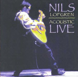 Cover for Nils Lofgren · Acoustic Live (CD) (1990)