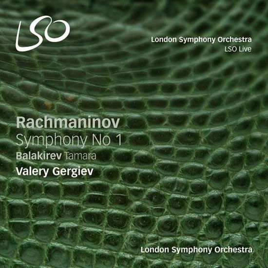 Rachmaninov: Symphony No. 1 / Balakirev: Tamara - Valery Gergiev / London Symphony Orchestra - Music - LSO / MARIINSKY - 0822231178422 - March 3, 2017