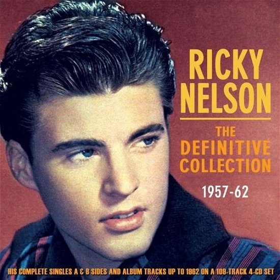 The Definitive Collection 1957-62 - Ricky Nelson - Muziek - ACROBAT - 0824046707422 - 11 augustus 2014