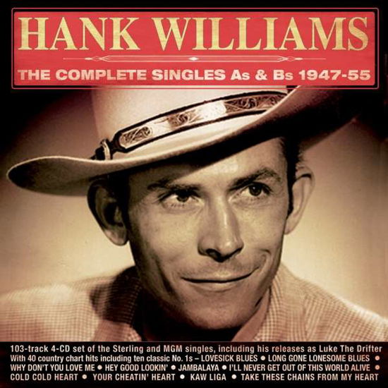 The Complete Singles As & Bs 1945-1955 - Hank Williams - Música - ACROBAT - 0824046710422 - 9 de setembro de 2016
