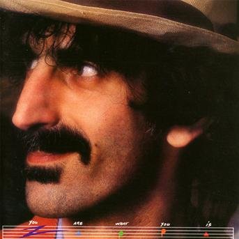 Cover for Frank Zappa · You Are What You Is (CD) (2012)