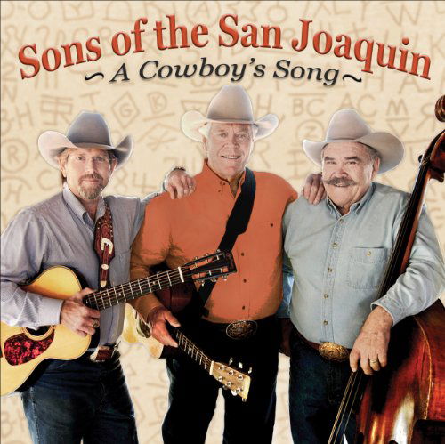 Cover for Sons of the San Joaquin · Cowboy's Song (CD) (2011)