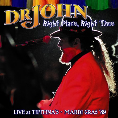 Cover for Dr. John · Right Place, Right Time (CD) (2016)