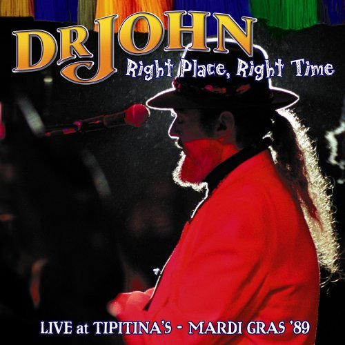 Cover for Dr. John · Right Place, Right Time (CD) (2016)