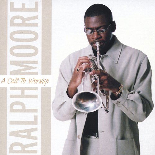 Cover for Ralph Moore · Call to Worship (CD) (2004)