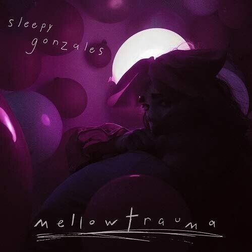 Cover for Sleepy Gonzales · Melllowtrauma (LP) (2019)