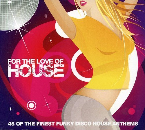 V/A - For the Love of House - Musik - ADA/ESL - 0826194046422 - 3 augusti 2009