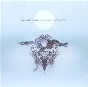 Moon & Antarctica - Modest Mouse - Musikk - Sony - 0827969203422 - 9. mars 2004