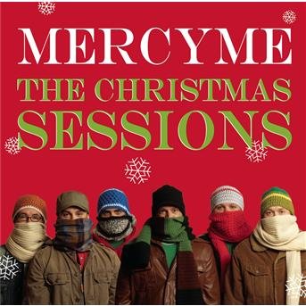 Cover for Mercy Me · Mercy Me-christmas Sessions (CD)