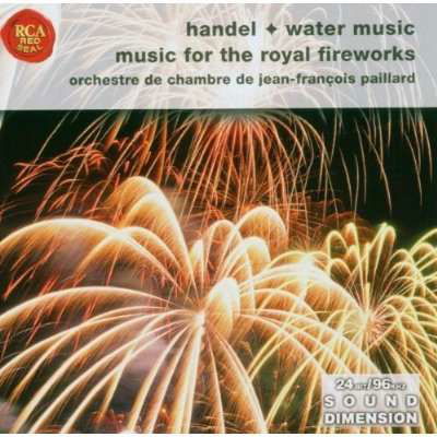 Handel / Paillard · Music for Royal Fireworks: Water Music 1 2 & 3 (CD) (2004)