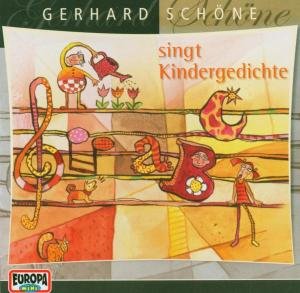 Schone Singt Kindergedichte - Gerhard Schone - Musik - SI / EUROPA MINI - 0828766108422 - 14. juni 2004