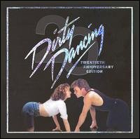 Cover for Dirty Dancing: 20th Anniversary Edition / O.s.t. · Dirty Dancing (CD) (2007)