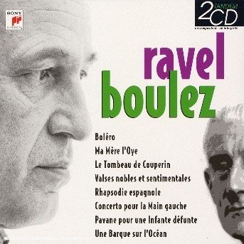 Tandem Ravel / Boulez - Pierre Boulez - Musik -  - 0828768737422 - 18 september 2006