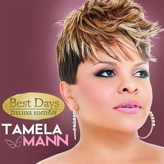 Best Days - Tamela Mann - Musik - GOSPEL - 0829569832422 - 23 januari 2014