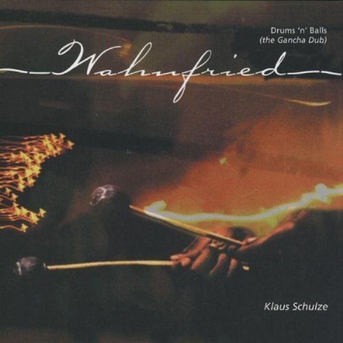 DrumsNBalls (The Gancha Dub) - Klaus Schulzes Wahnfried - Música - MIG MUSIC - 0885513013422 - 10 de junho de 2016
