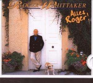 Alles Roger - Roger Whittaker - Musik - ARIOL - 0886971489422 - 9. November 2007