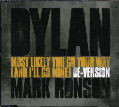 Cover for Bob Dylan · Most Likely You Go Your Way... Pt. 1 (SCD) (2007)