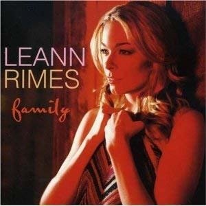 Family - Leann Rimes - Music - SONY MUSIC ENTERTAINMENT - 0886971773422 - November 18, 2022