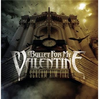 Cover for Bullet for My Valentine · Scream Aim  Fire (CD) (2008)