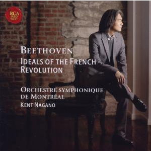 Cover for Beethoven / Nagano · Ideals of the French Revolution (CD) (2009)