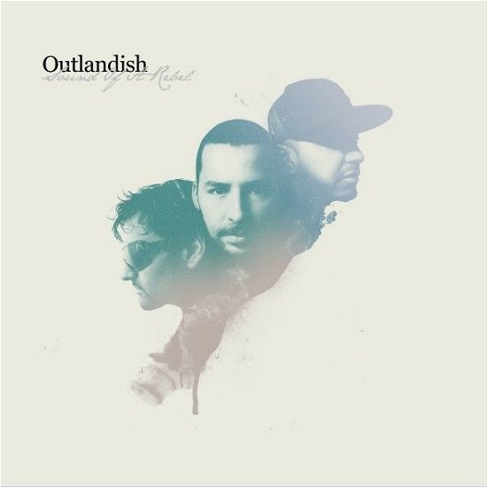 Cover for Outlandish · Sound Of A Rebel (CD) (2022)
