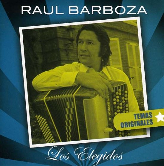 Cover for Raul Barboza · Los Elegidos (CD) (2009)