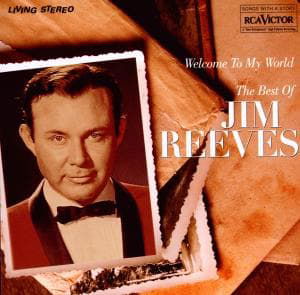 Cover for Jim Reeves · Welcome to My World the Best&quot; (CD) (2009)