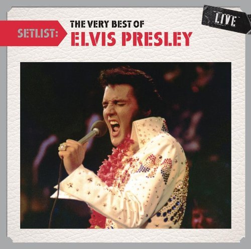 Setlist: The Very Best Of Elvi - Elvis Presley - Musik - Sony - 0886979144422 - 5 augusti 2011