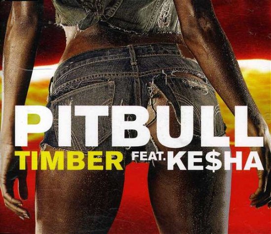 Cover for Pitbull · Timber Feat Kesha (SCD) (2013)