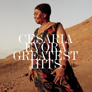 Greatest Hits - Cesaria Evora - Musik - RCA - 0888430636422 - 3. März 2015