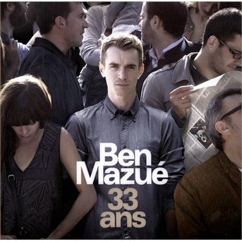 Cover for Ben Mazue · 33 Ans (CD) (2014)