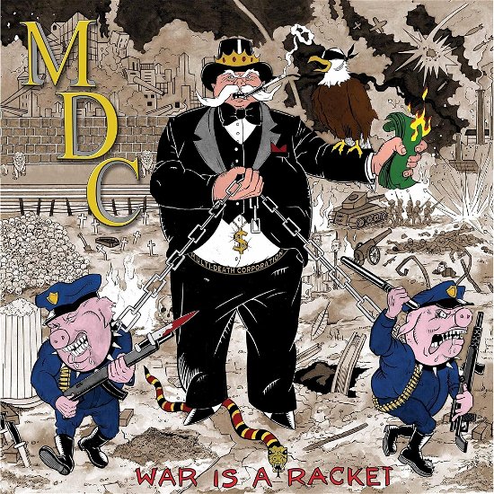Cover for M.d.c. · War Is A Racket (CD) (2023)