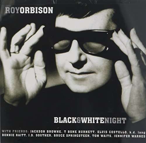 Black & White Night - Roy Orbison - Musiikki - Sony - 0889854330422 - perjantai 5. toukokuuta 2017