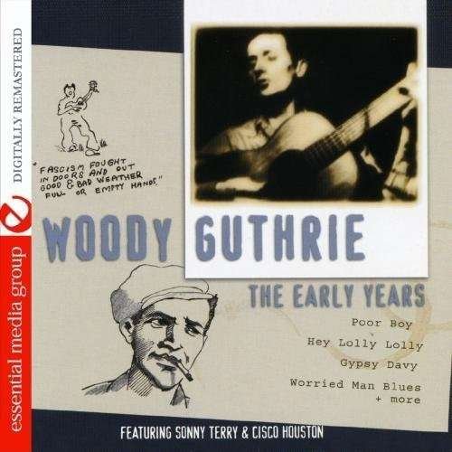 Early Years - Woody Guthrie - Musikk - Essential - 0894231180422 - 8. august 2012