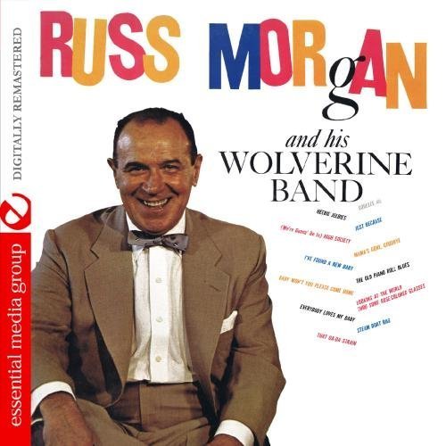 Cover for Russ Morgan · Russ Morgan &amp; Wolverine Band-Morgan,Russ (CD) (2012)