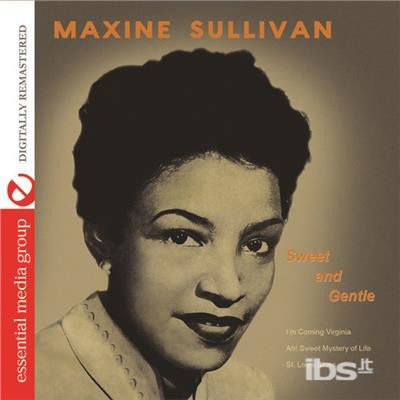 Cover for Sullivan Maxine · Sweet And Gentle (CD)