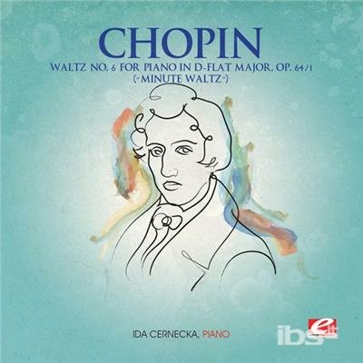 Cover for Chopin · Waltz 6 For Piano D-Flat Major Op 64 1 (CD)