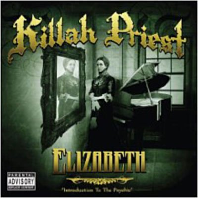 Elizabeth - Killah Priest - Musique - PROVB - 0977997026422 - 22 octobre 2009