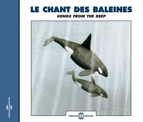 Recordings of Whale Sounds: Songs from the Deep - Sounds of Nature - Musik - FREMEAUX - 3448960262422 - 3. juli 2007