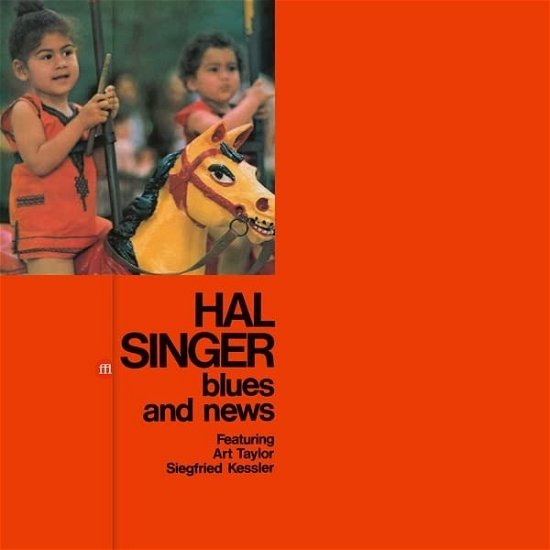 Cover for Hal Singer · Blues And News (LP) (2023)