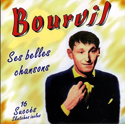 Cover for Bourvil · Ses Belles Chansons (CD)