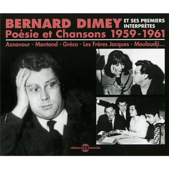 Bernard Dimey · Poesie & Chansons 1959-61 (CD) (2012)
