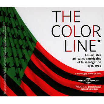 Cover for Anthologie Exposition Musee Du Quai Branly · The Color Line Les Artistes Africains-Americains (CD) (2018)