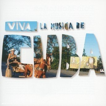 Viva La Musica De Cuba (CD) (2005)