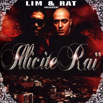 Illicite Rai By Lim - V/A - Musique - WAGRAM - 3596972205422 - 8 juillet 2010