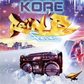 Cover for Kore · Rain'b Fever 4 - Sahbi - Vas-y Molo - Hey A ? (CD) (2011)
