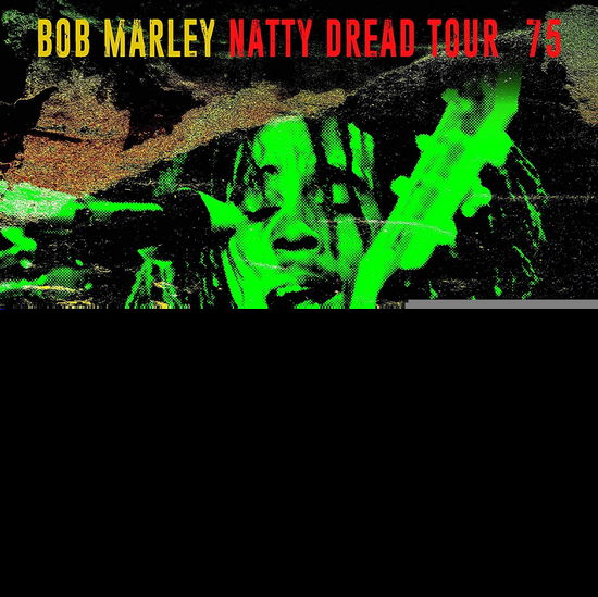 Cover for Bob Marley · Natty Dread Tour '75 (LP) (2019)