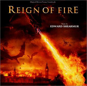 OST - Reign of Fire - Música - Varèse Sarabande - 4005939637422 - 16 de julho de 2002