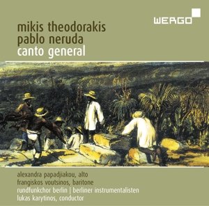 Canto General - Theodorakis / Voutsinos / Papadjiakou - Musik - WGO - 4011687311422 - 18. december 2008