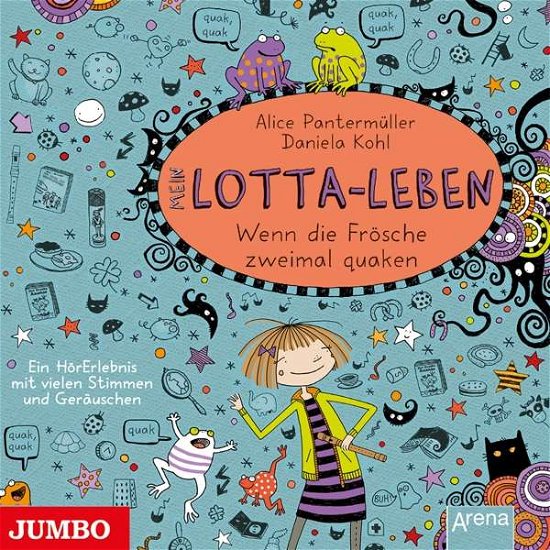 Cover for Kultscher,katinka / Various · Mein Lotta-leben (13).wenn Die Frösche Zweimal Qua (CD) (2018)